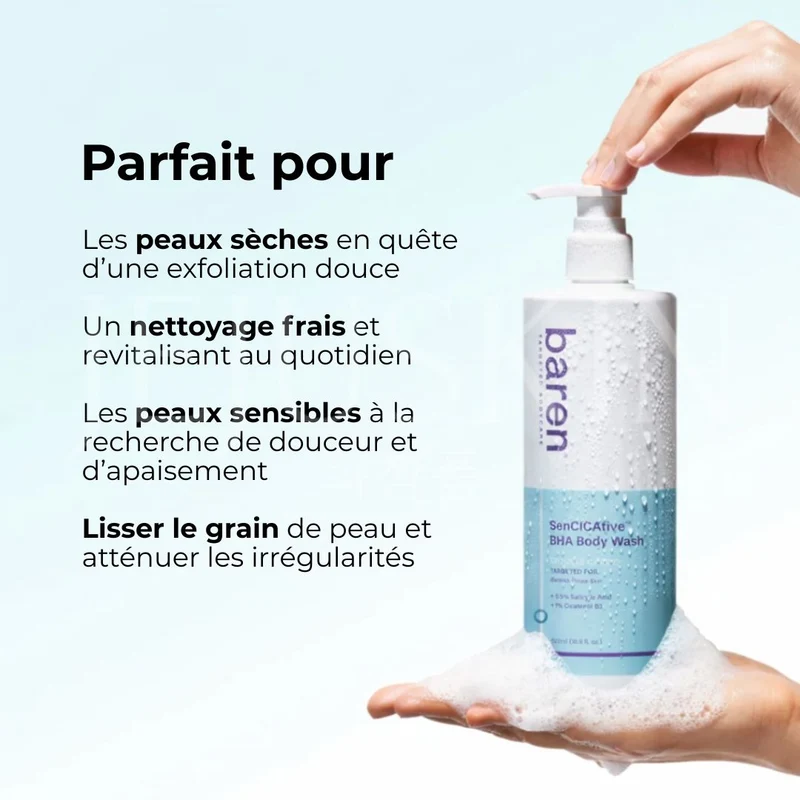 Baren - Gel douche apaisant pour peaux sensibles au BHA SenCICAtive - 500g